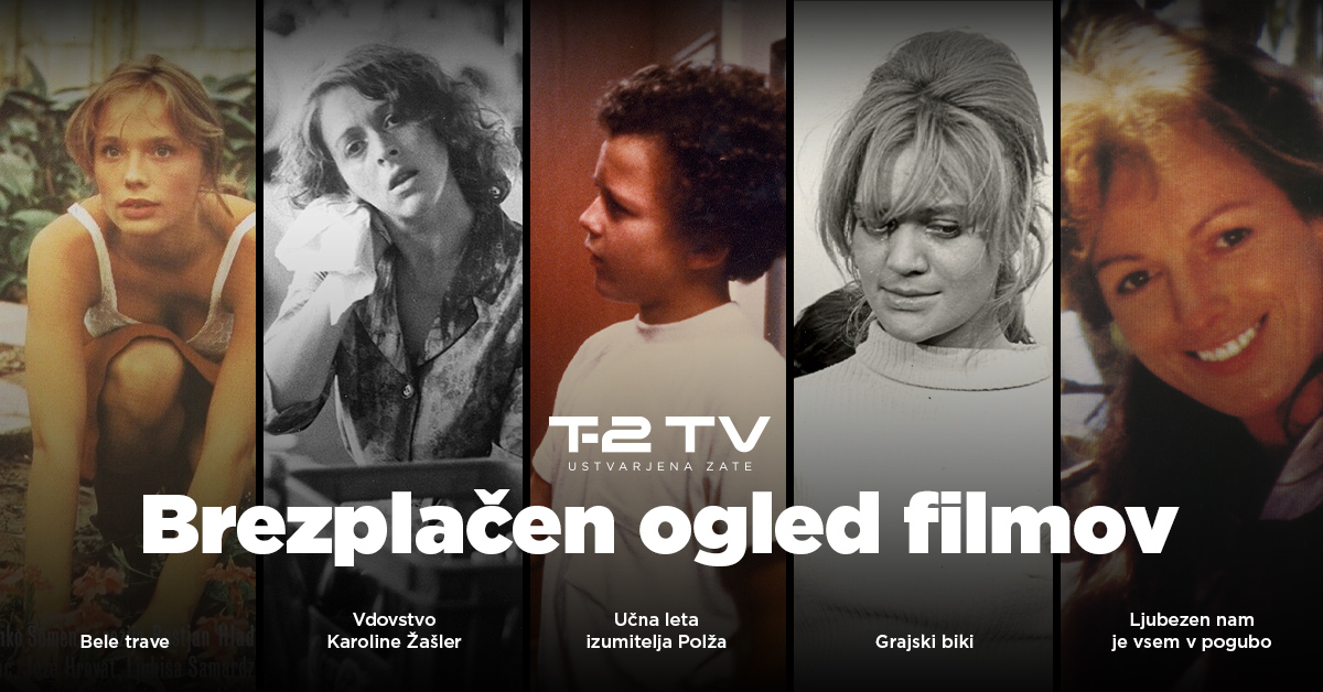 Brezplačen ogled filmov v T-2 videoteki.
