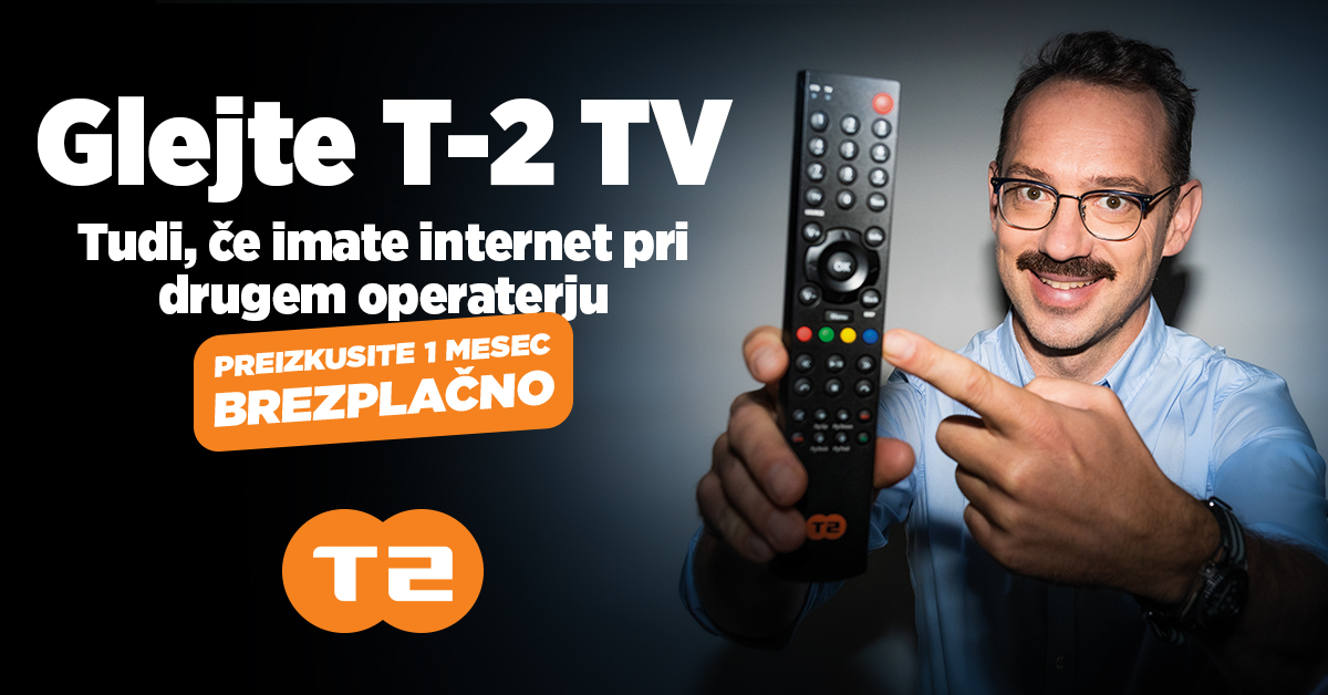 Glej T-2 TV dva meseca brezplačno